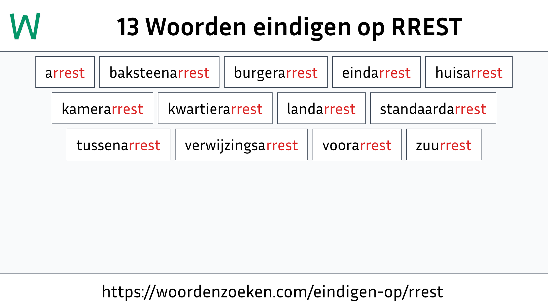 Woorden eindigen op RREST