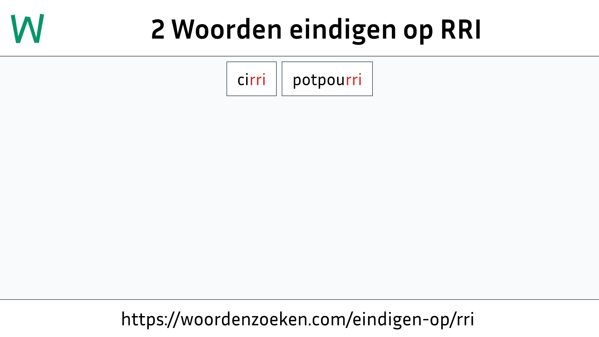 Woorden eindigen op RRI