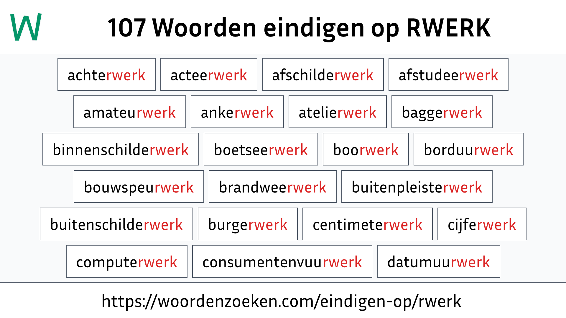 Woorden eindigen op RWERK