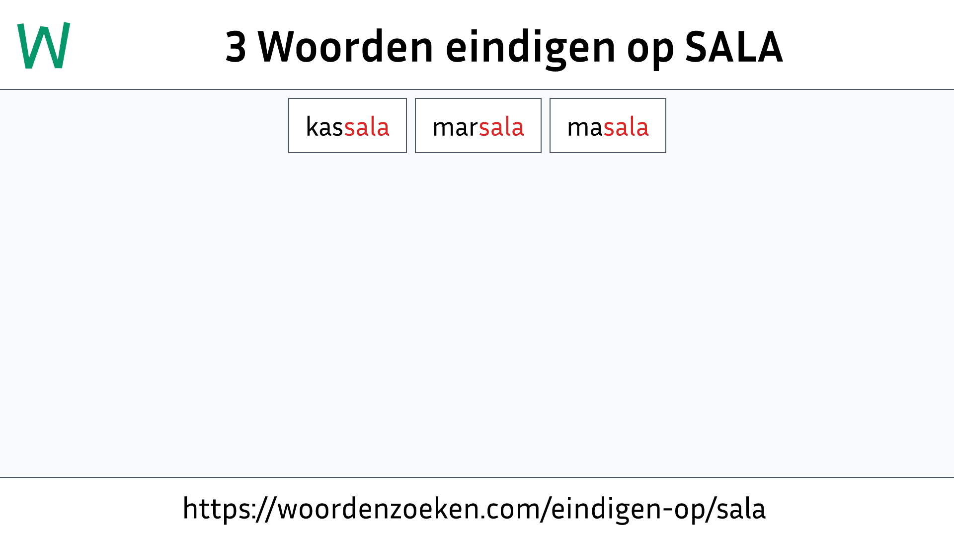 Woorden eindigen op SALA