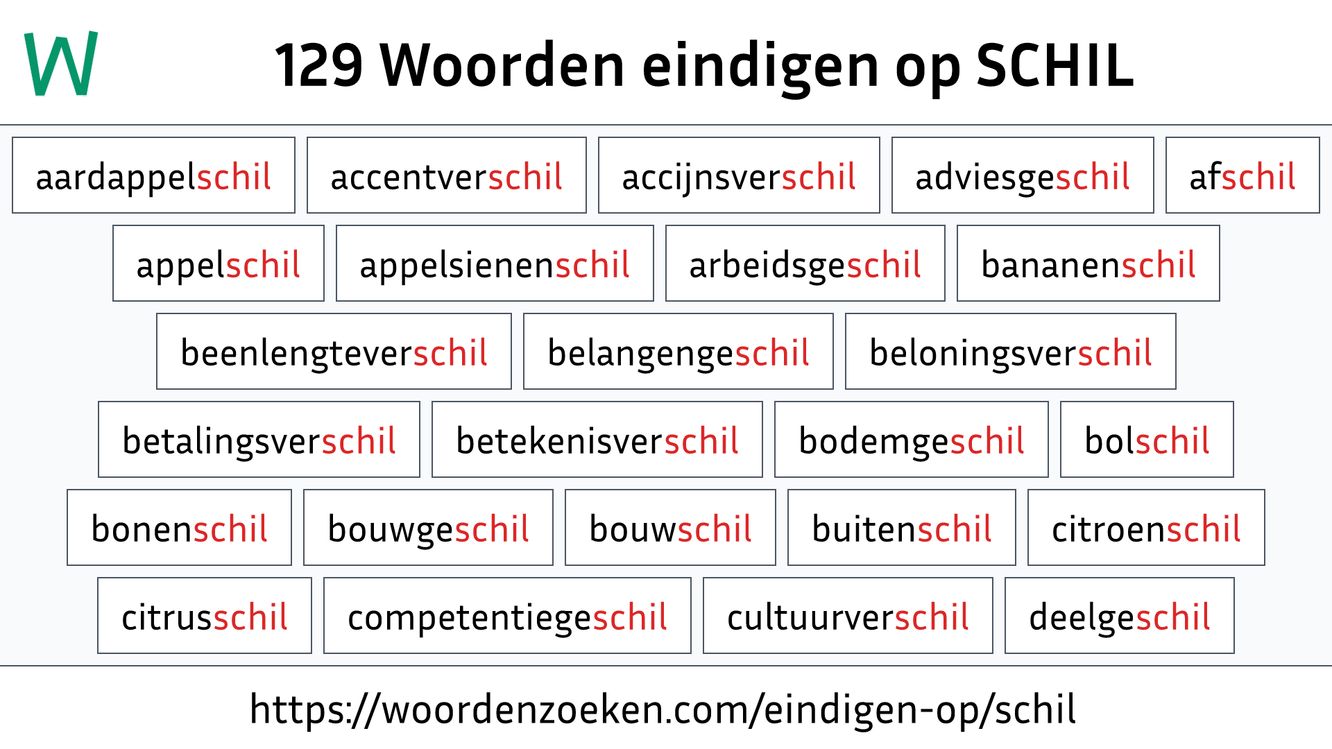 Woorden eindigen op SCHIL