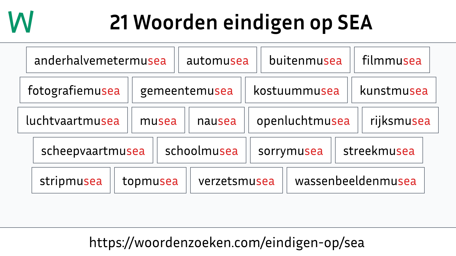 Woorden eindigen op SEA