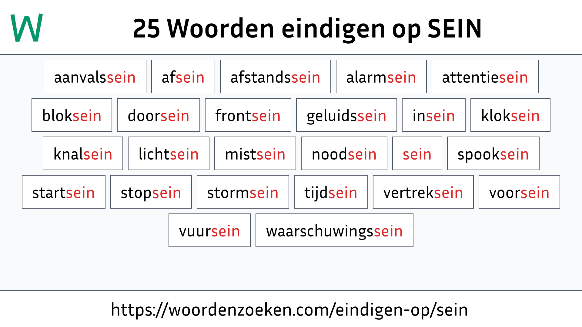 Woorden eindigen op SEIN