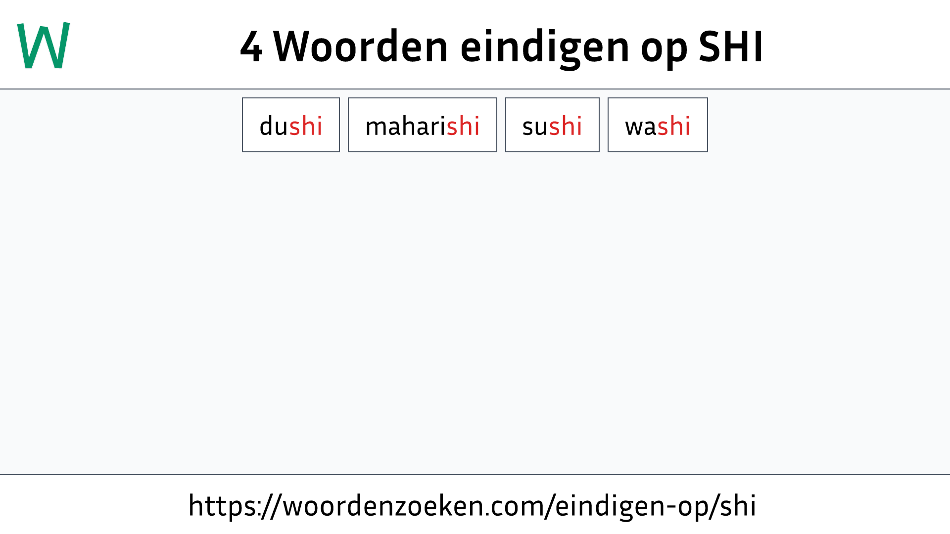 Woorden eindigen op SHI