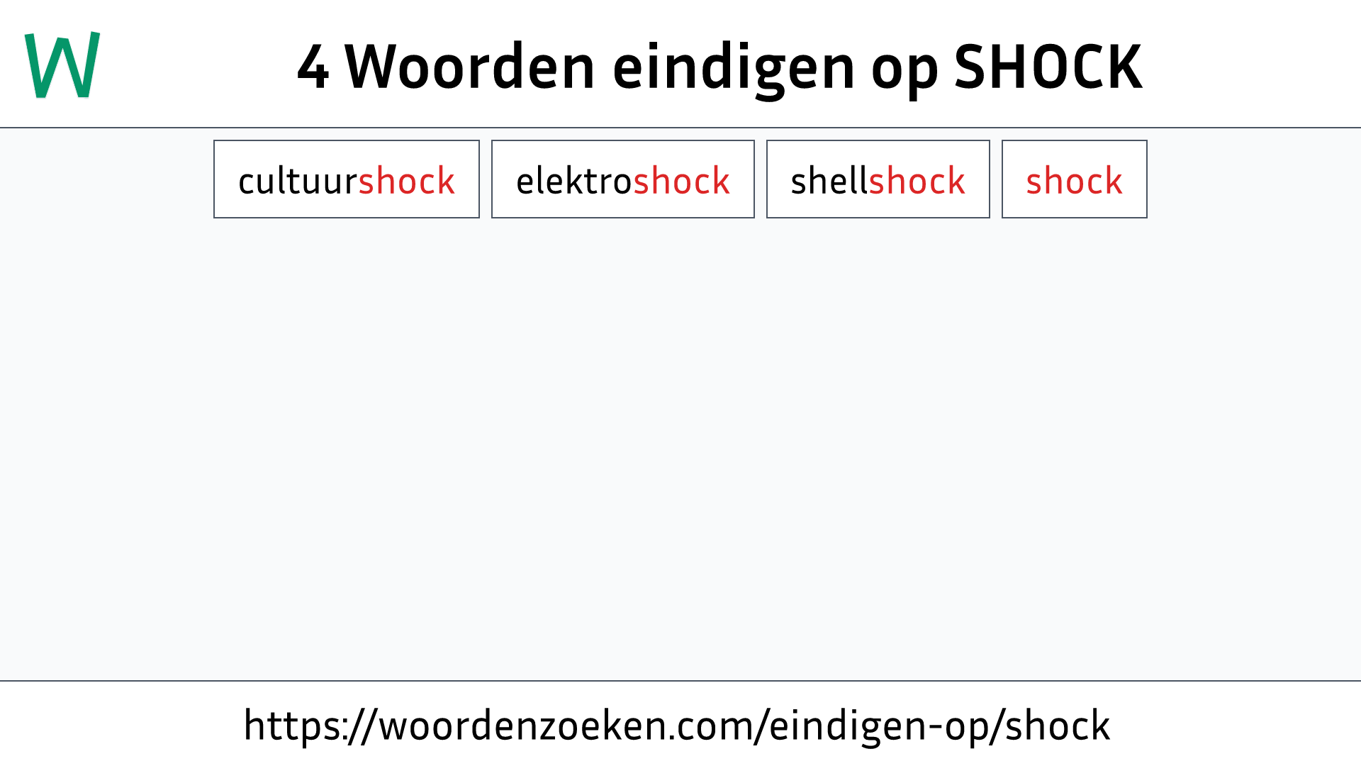 Woorden eindigen op SHOCK