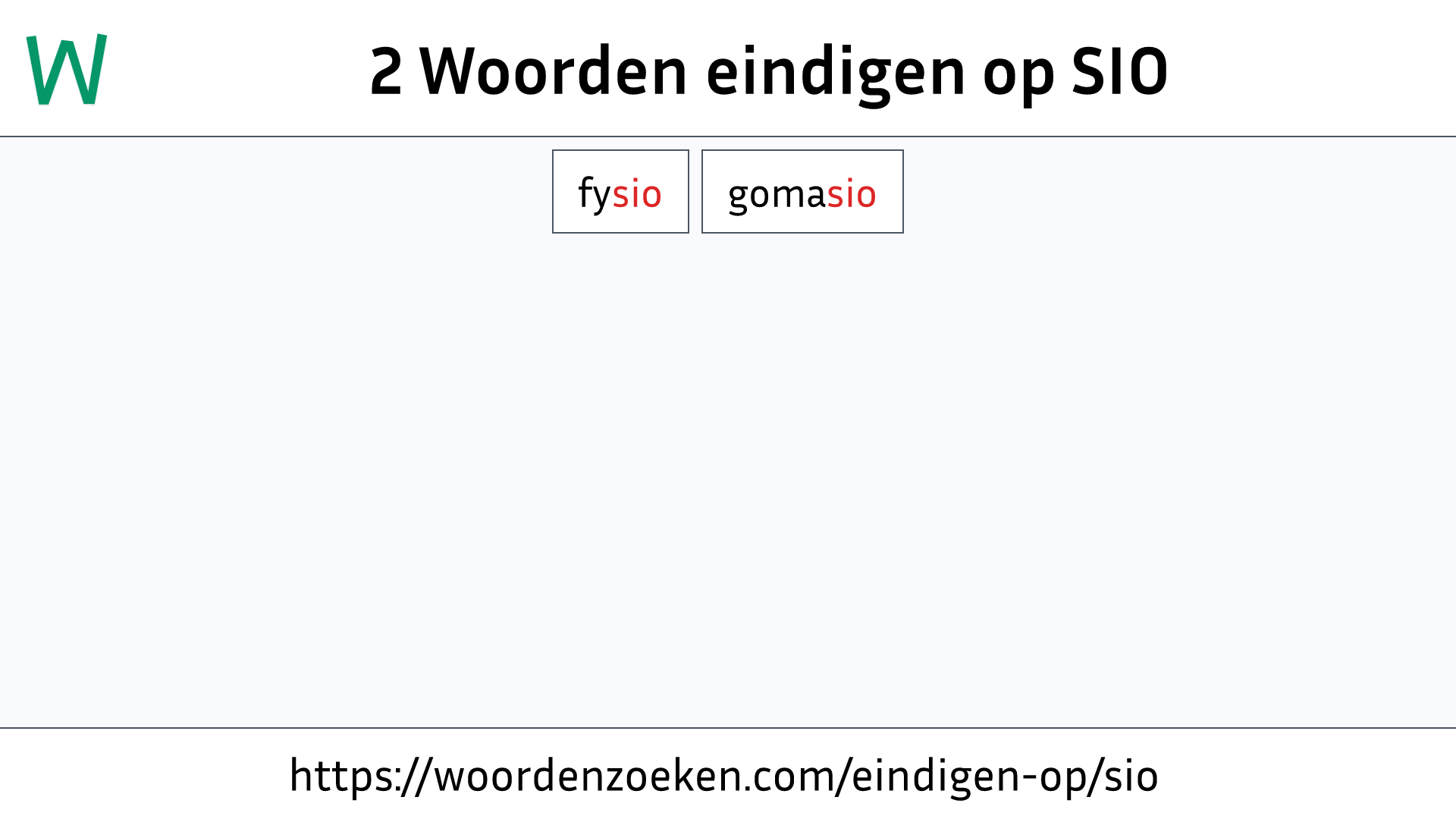 Woorden eindigen op SIO