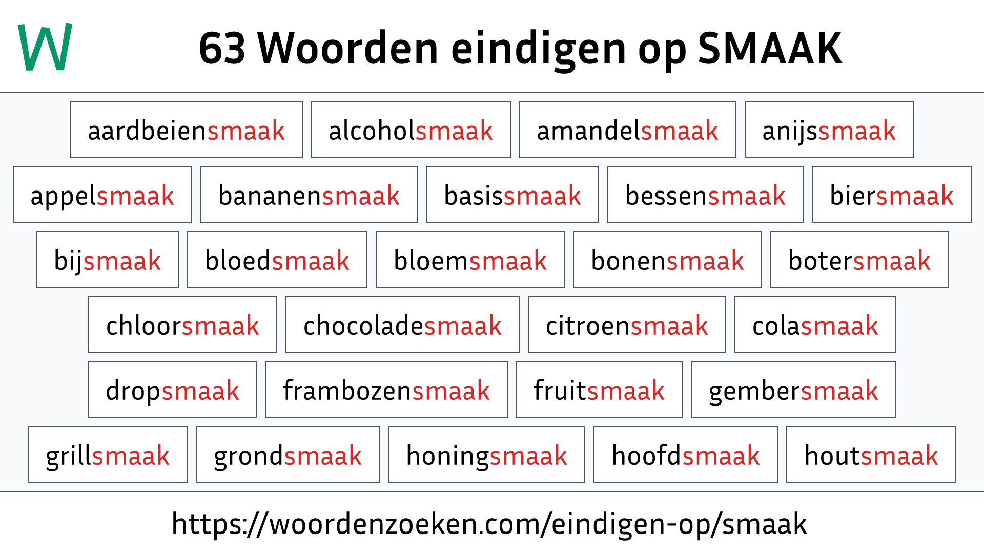 Woorden eindigen op SMAAK