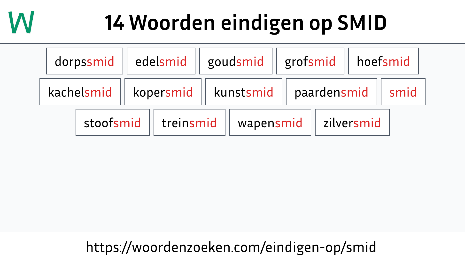 Woorden eindigen op SMID