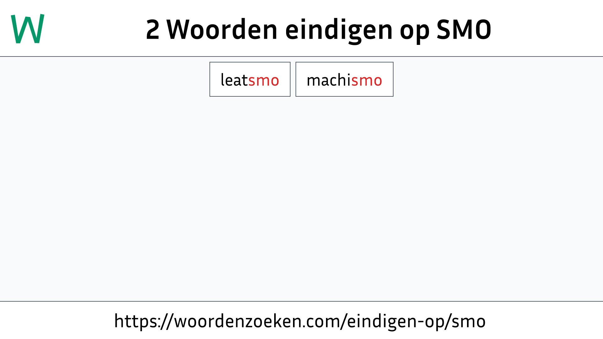 Woorden eindigen op SMO