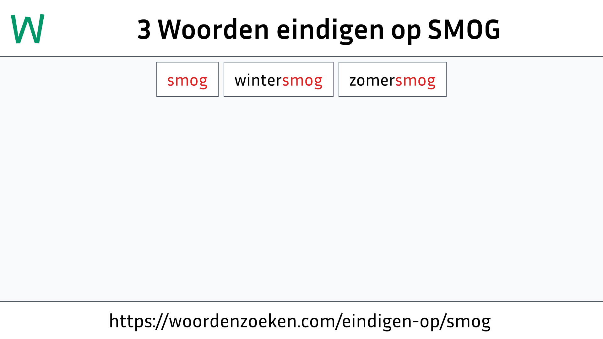 Woorden eindigen op SMOG