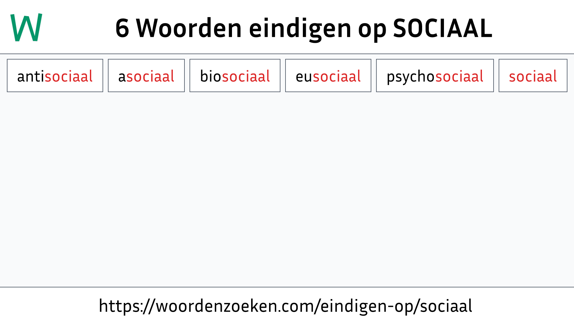 Woorden eindigen op SOCIAAL