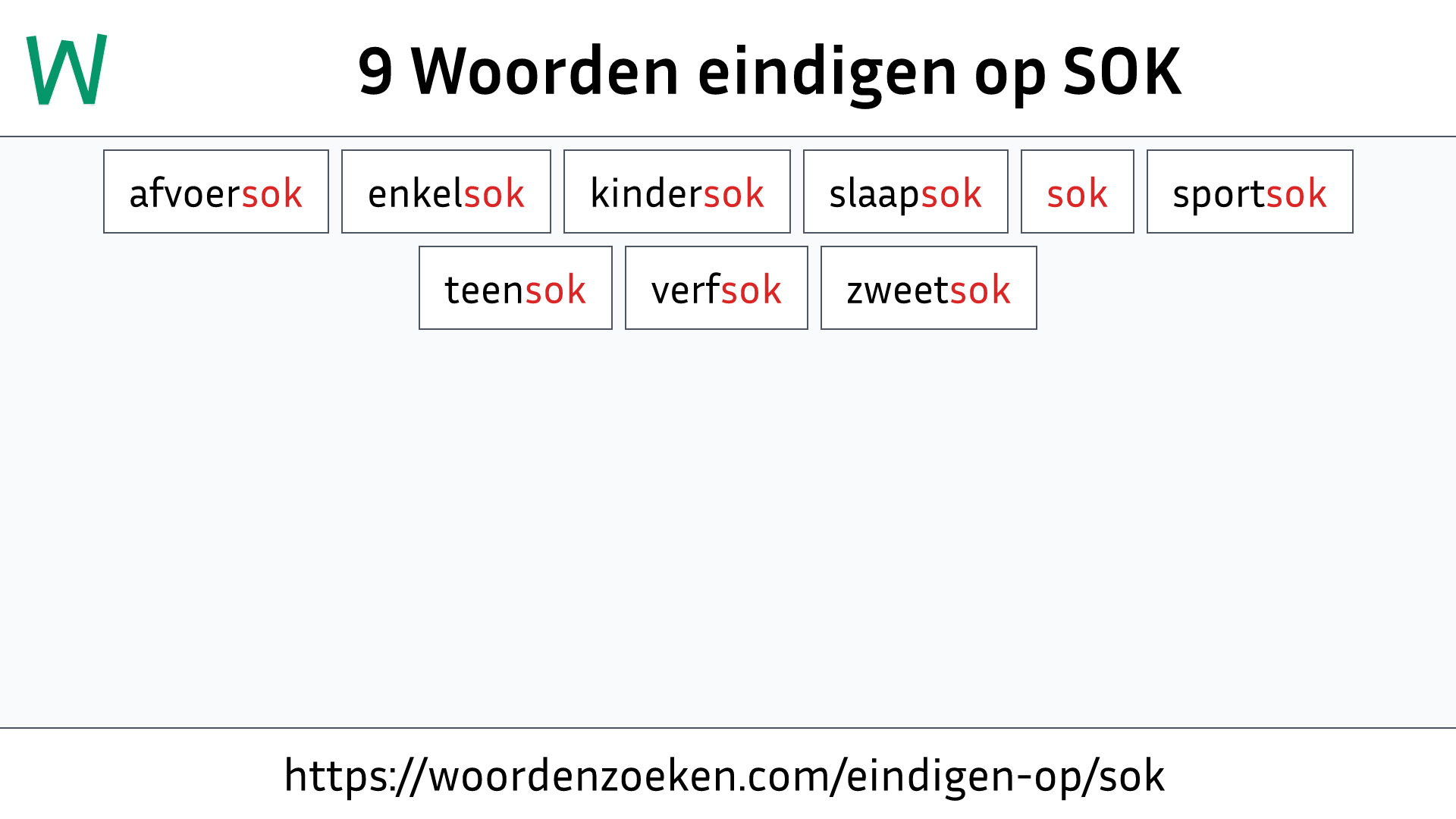 Woorden eindigen op SOK