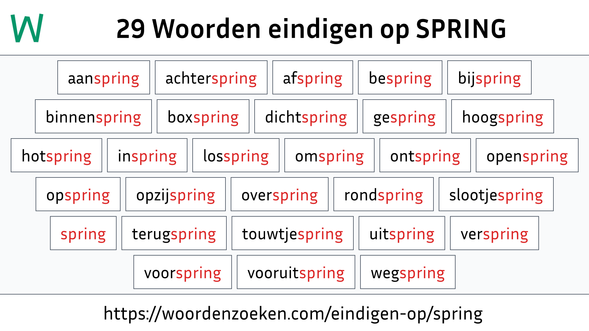 Woorden eindigen op SPRING