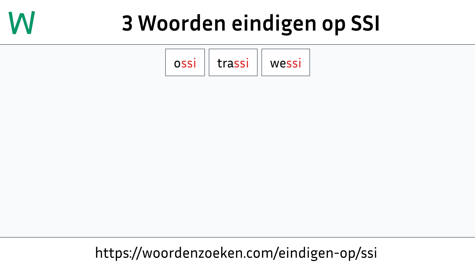 Woorden eindigen op SSI