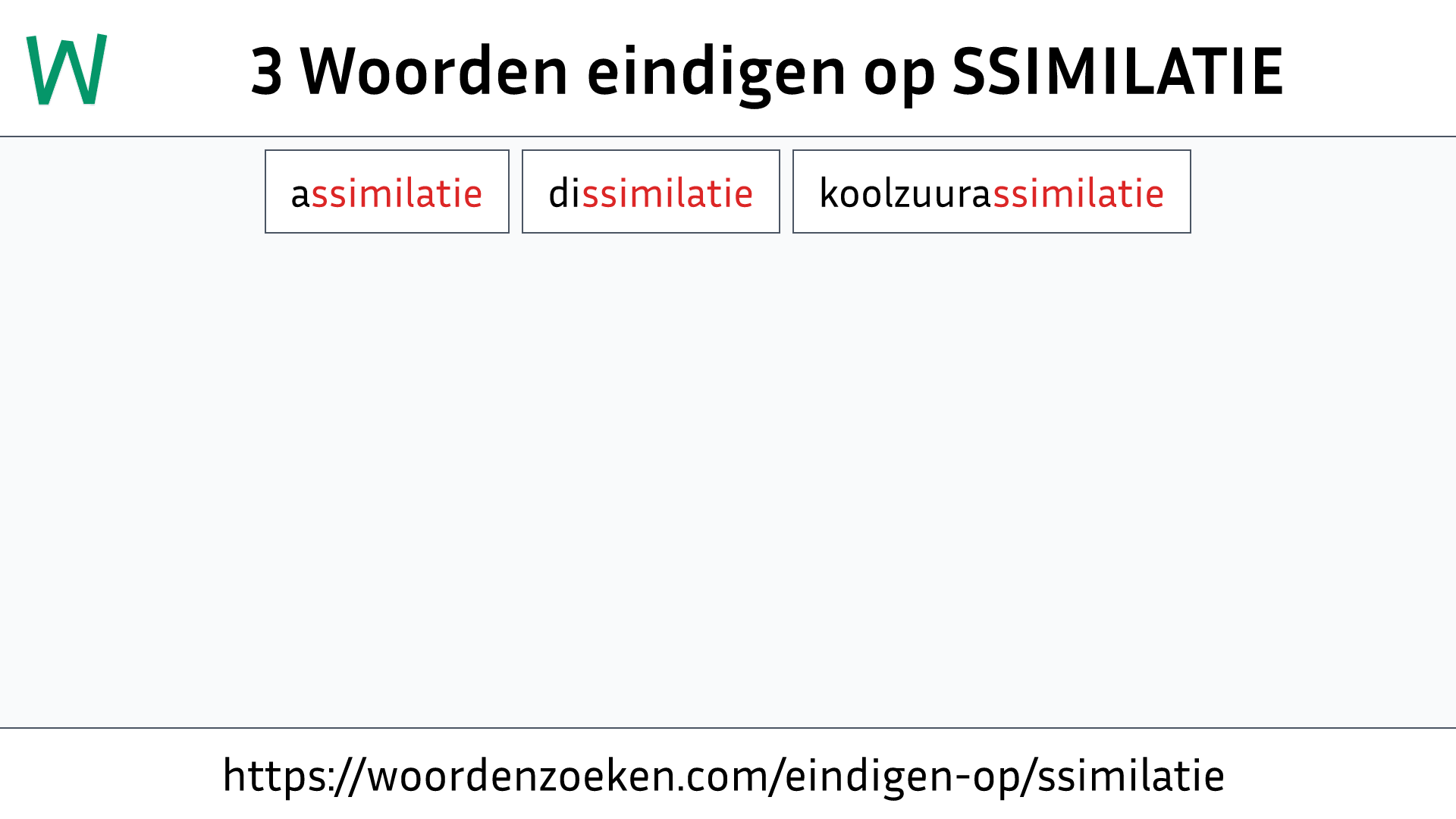 Woorden eindigen op SSIMILATIE