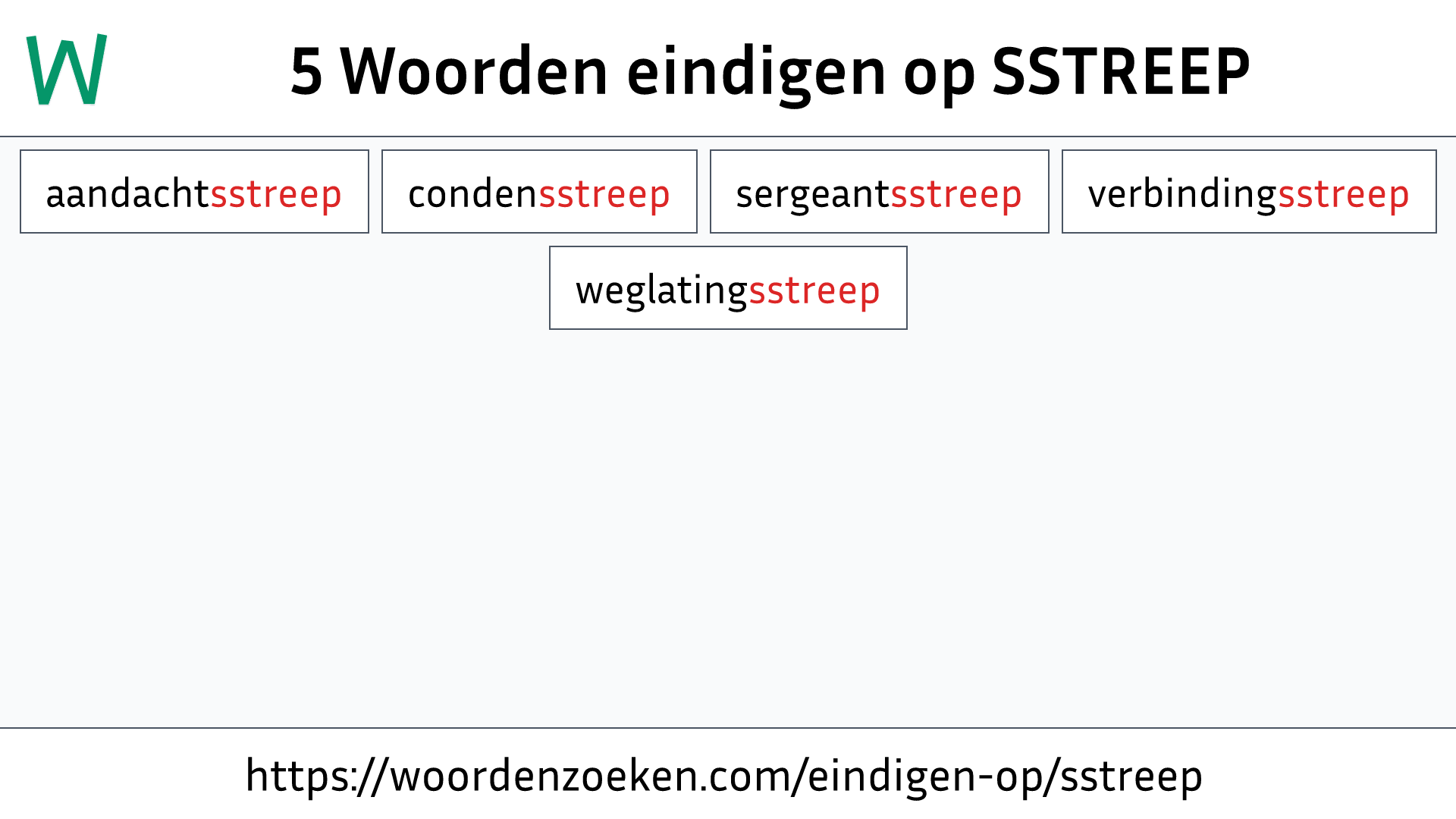 Woorden eindigen op SSTREEP