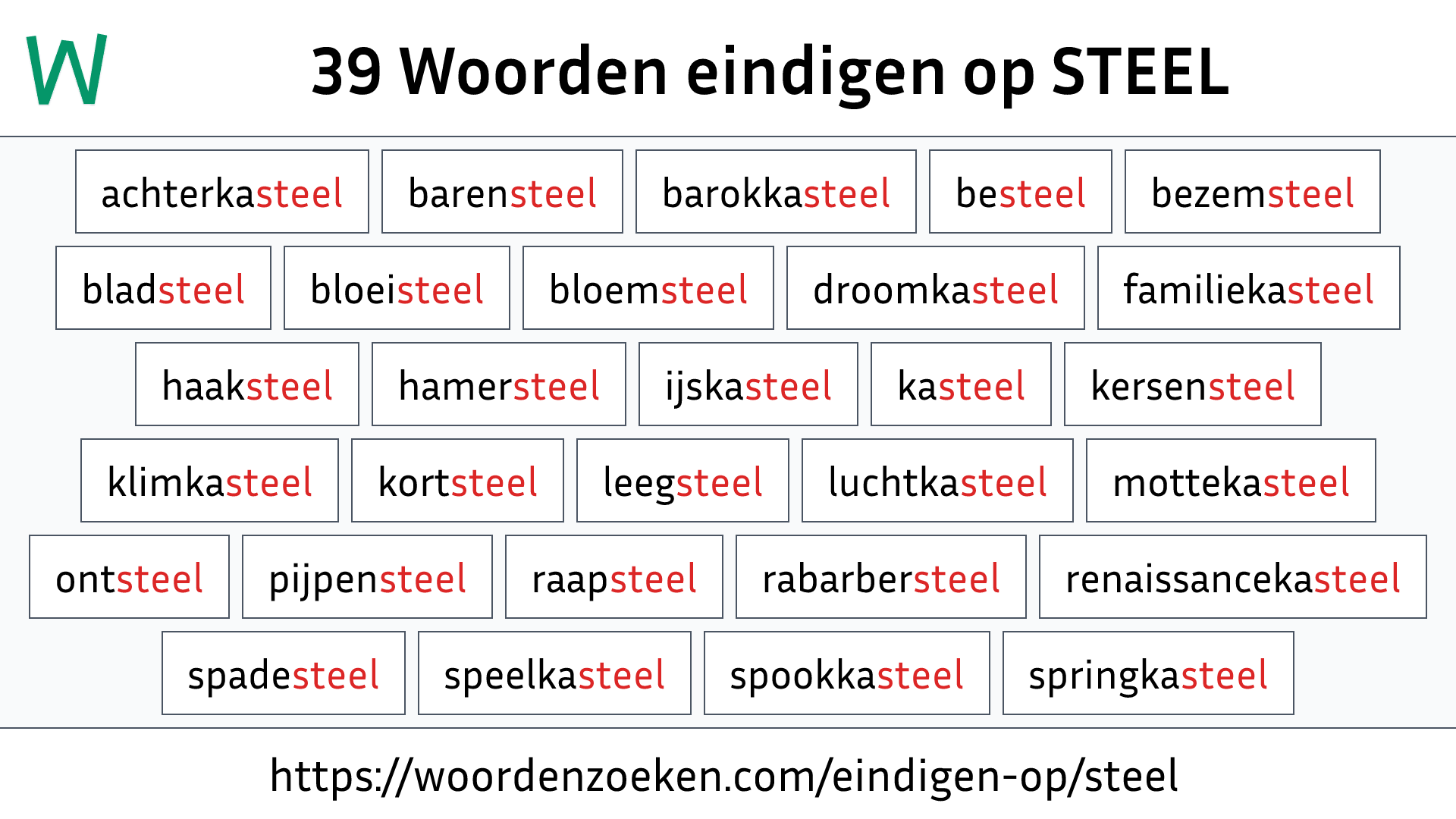 Woorden eindigen op STEEL