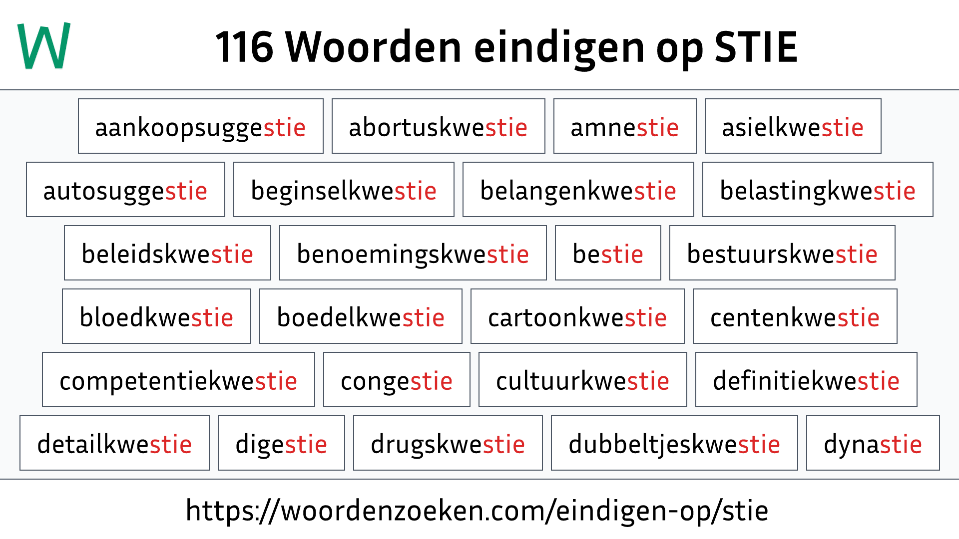 Woorden eindigen op STIE