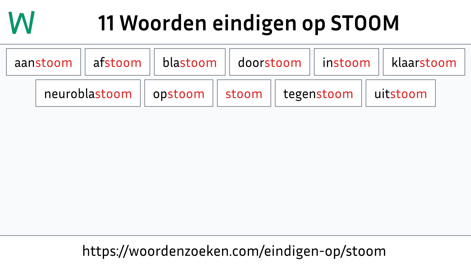 Woorden eindigen op STOOM