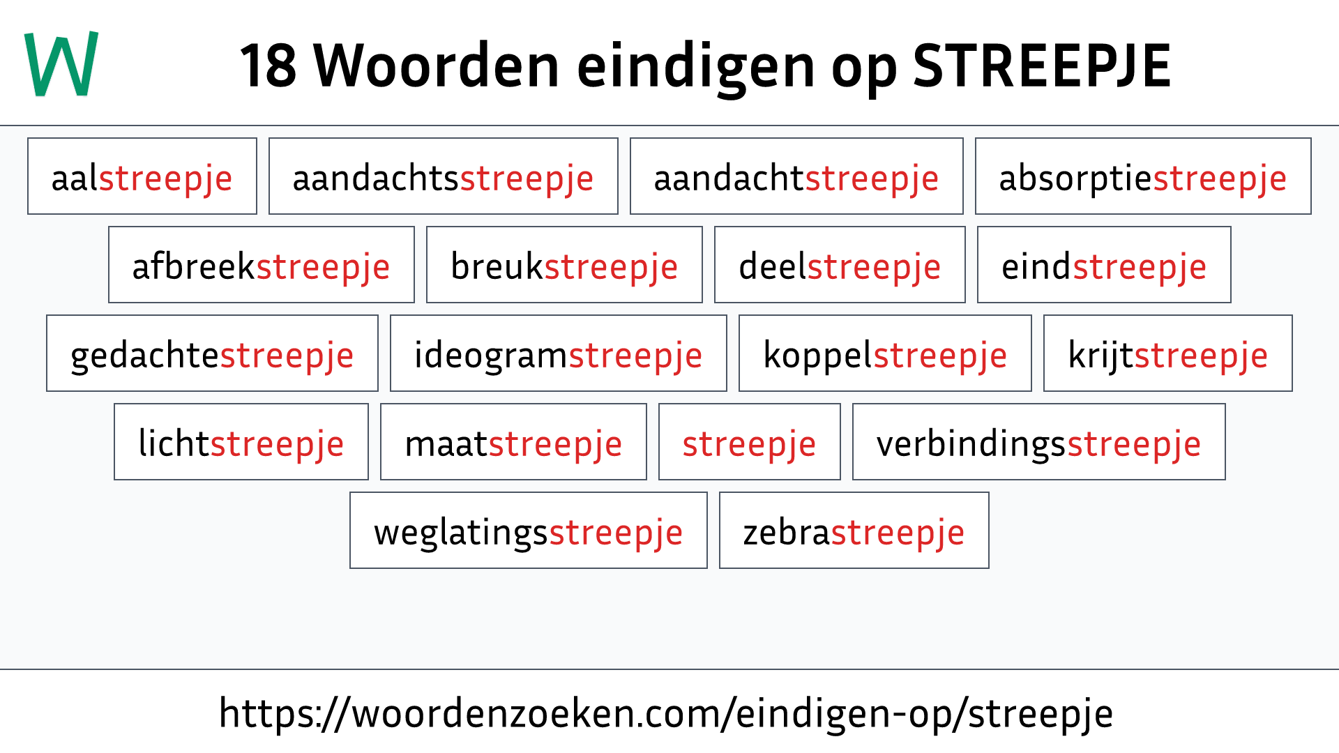 Woorden eindigen op STREEPJE