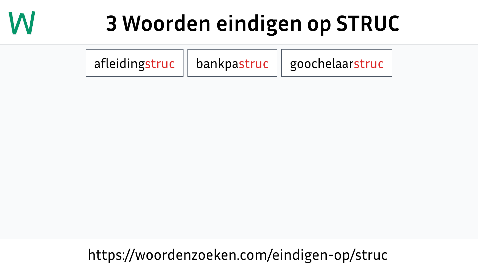 Woorden eindigen op STRUC