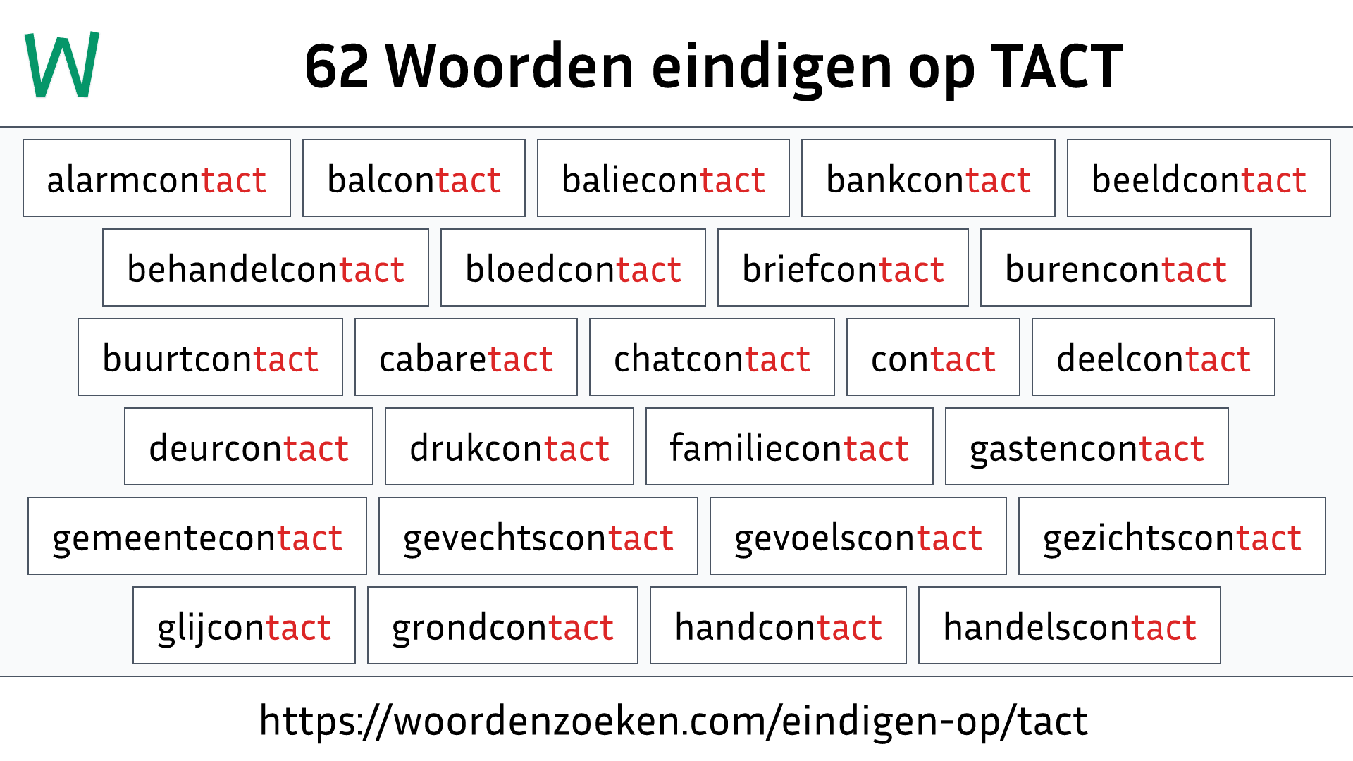 Woorden eindigen op TACT