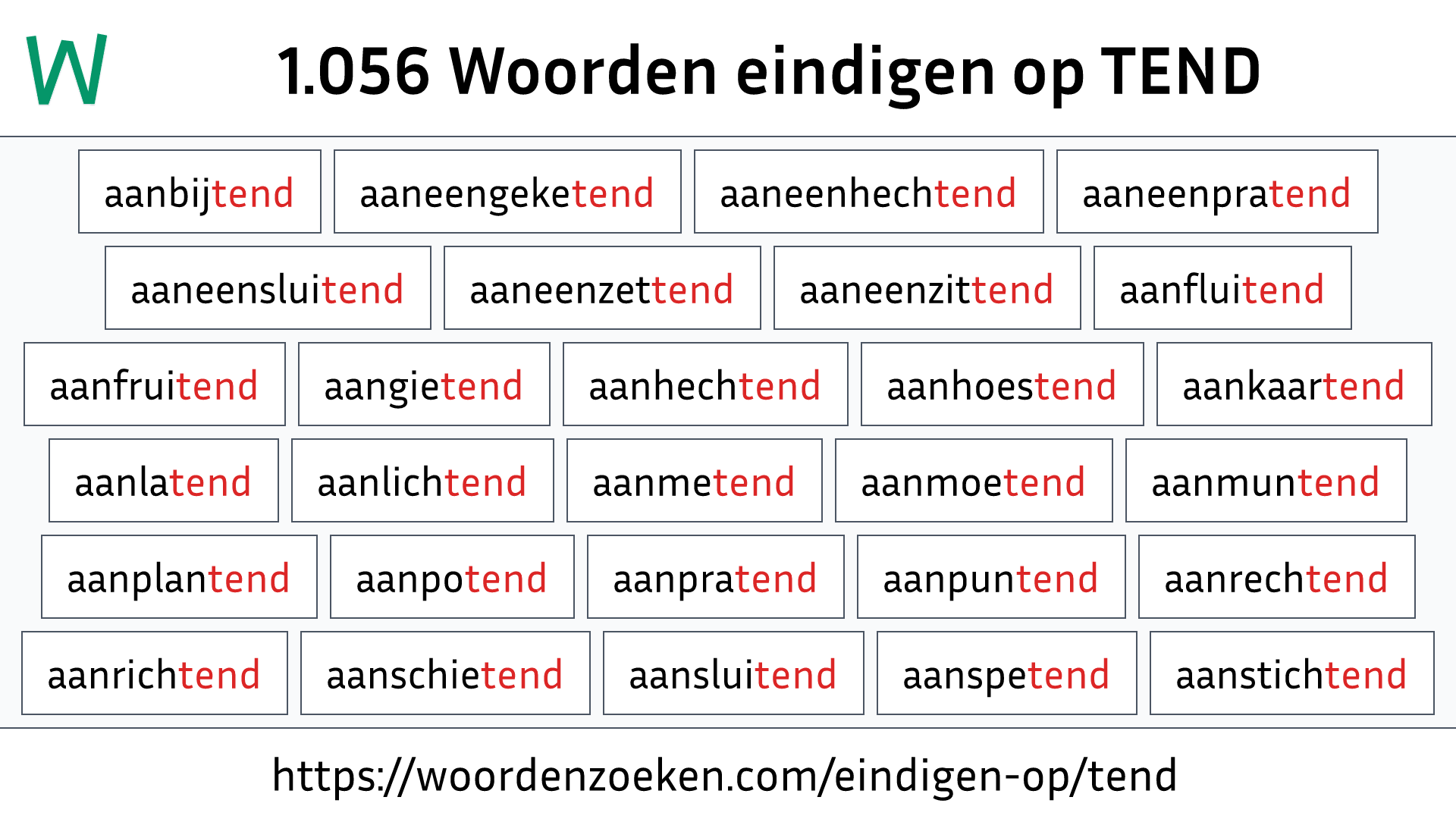 Woorden eindigen op TEND