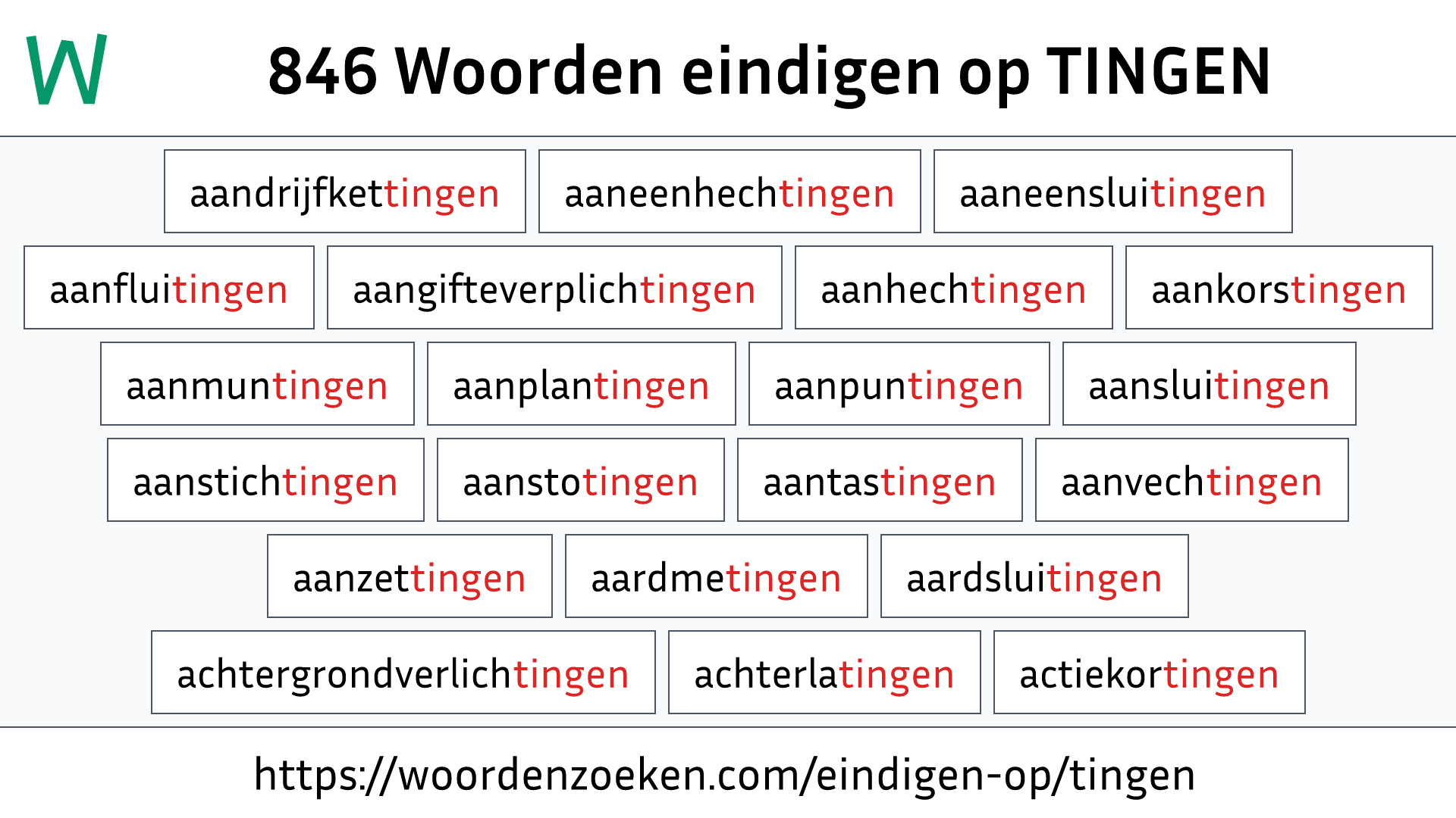 Woorden eindigen op TINGEN