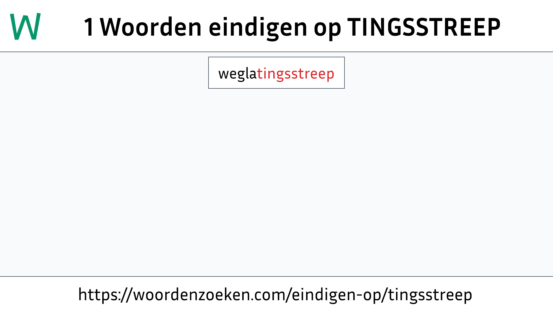 Woorden eindigen op TINGSSTREEP