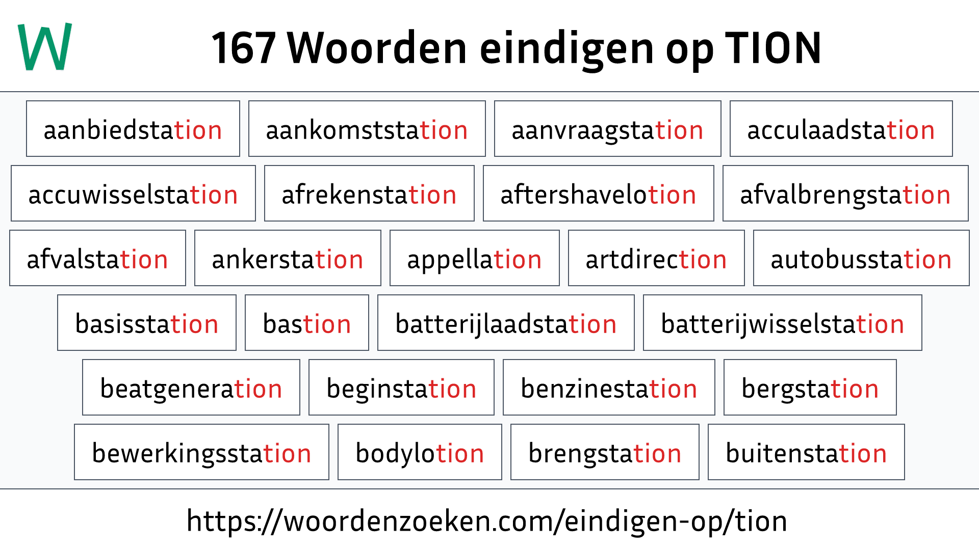 Woorden eindigen op TION