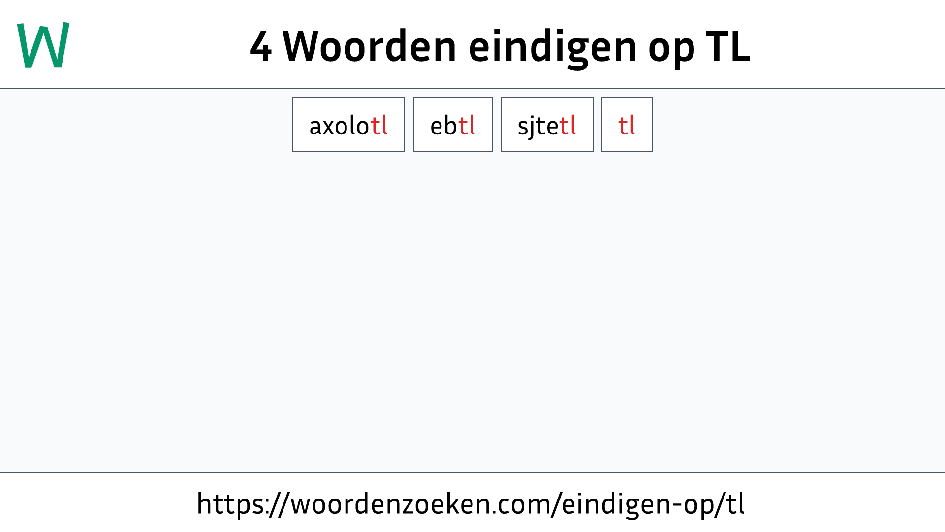 Woorden eindigen op TL