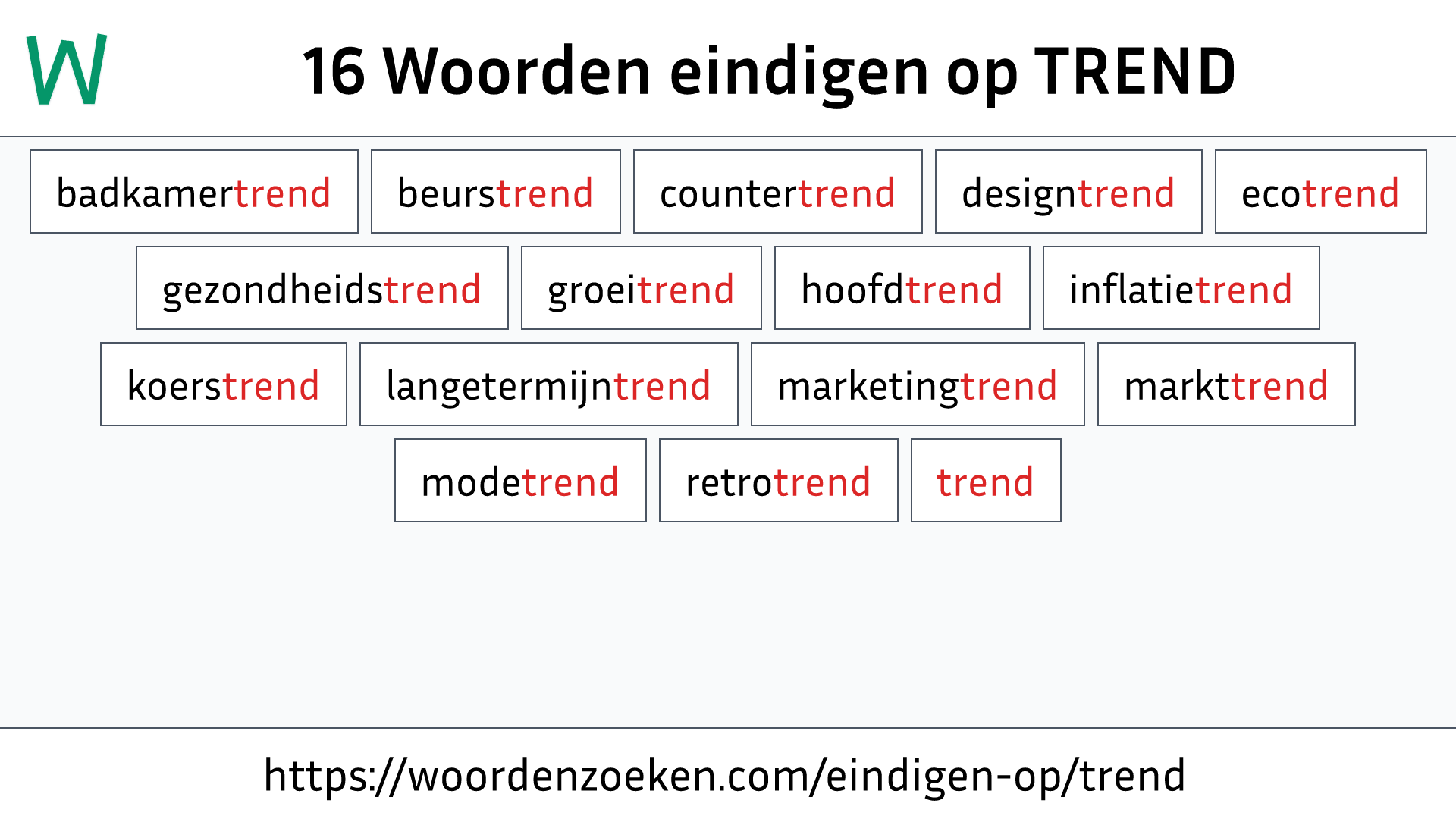 Woorden eindigen op TREND