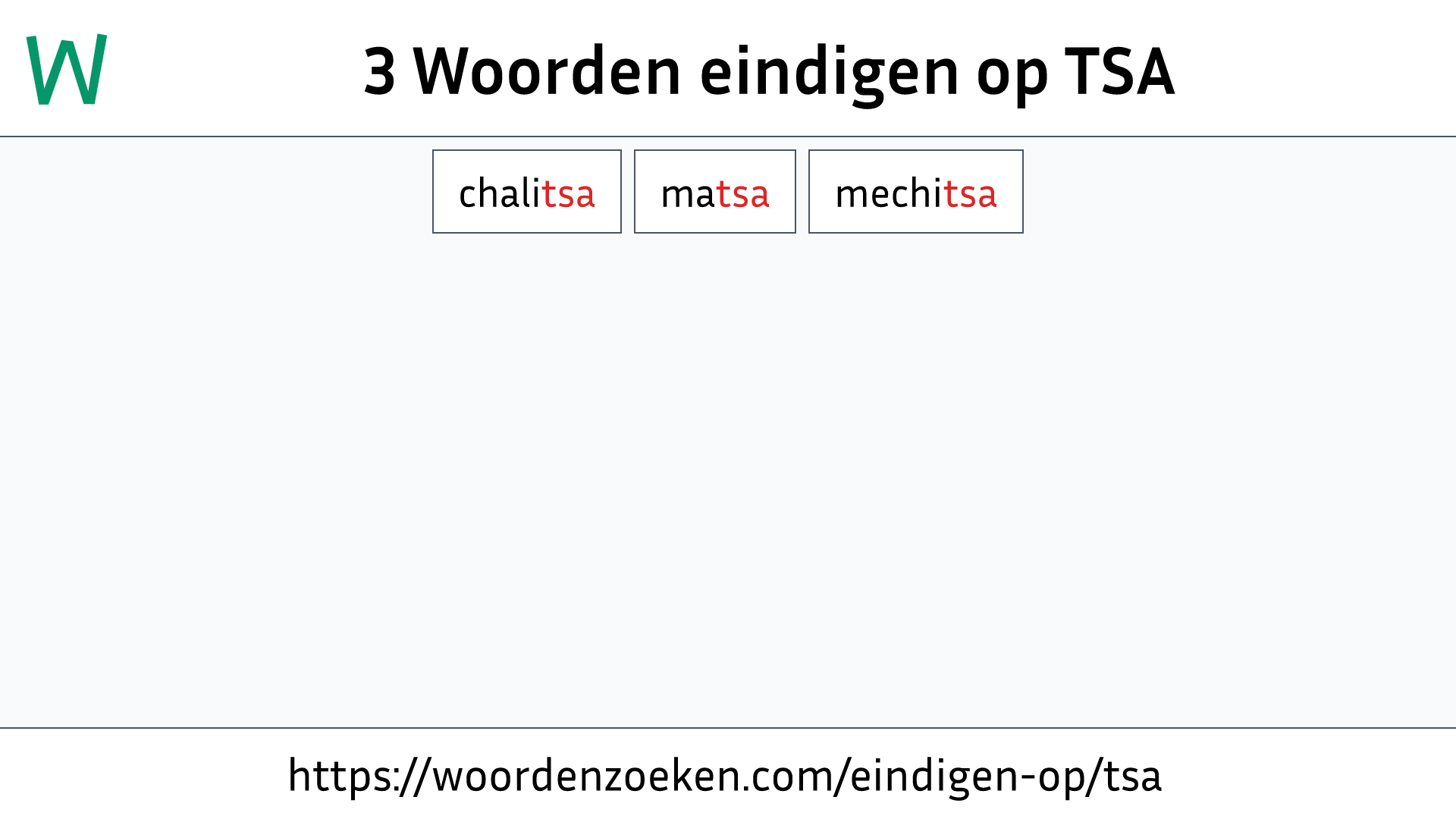 Woorden eindigen op TSA