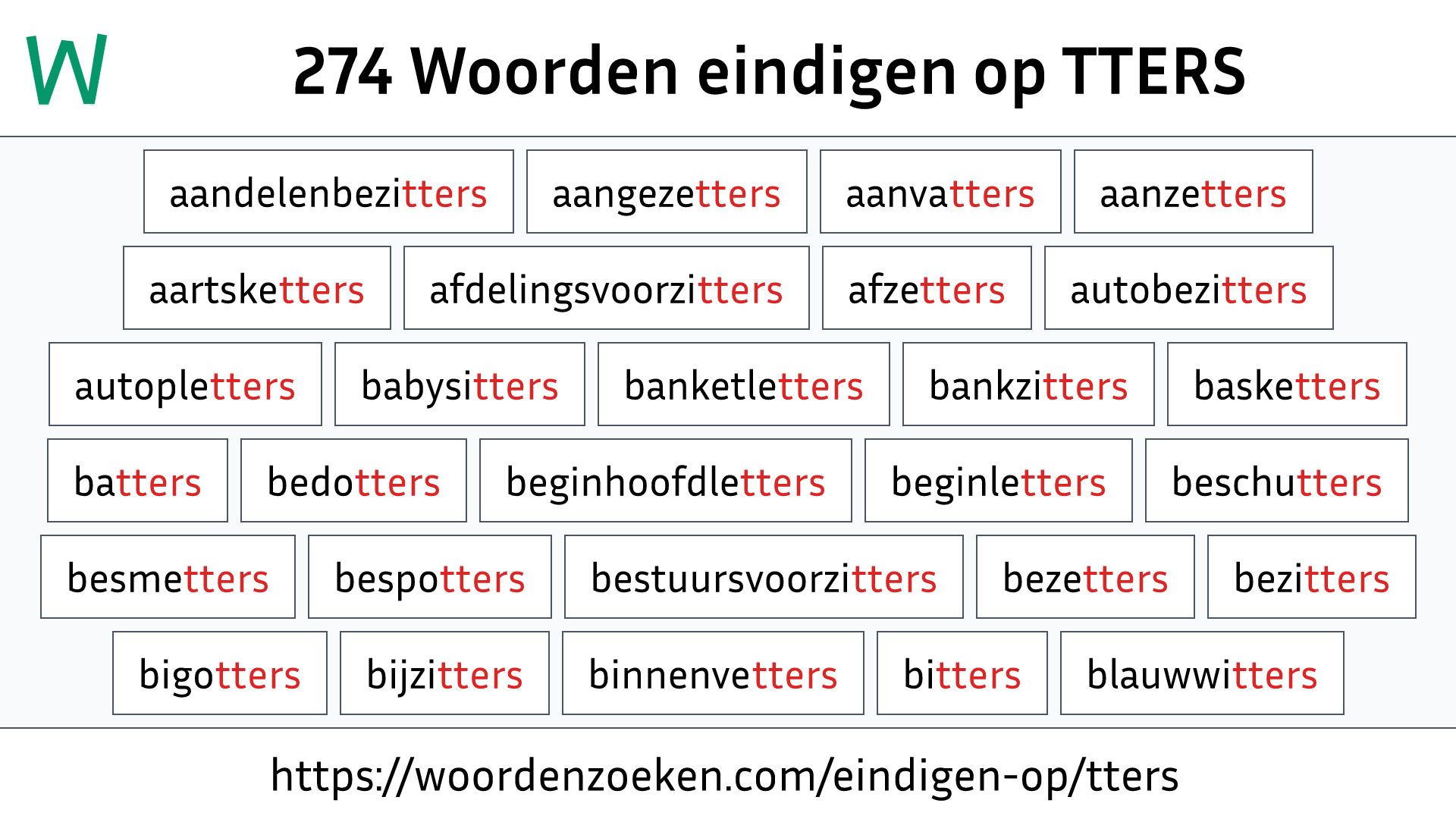 Woorden eindigen op TTERS