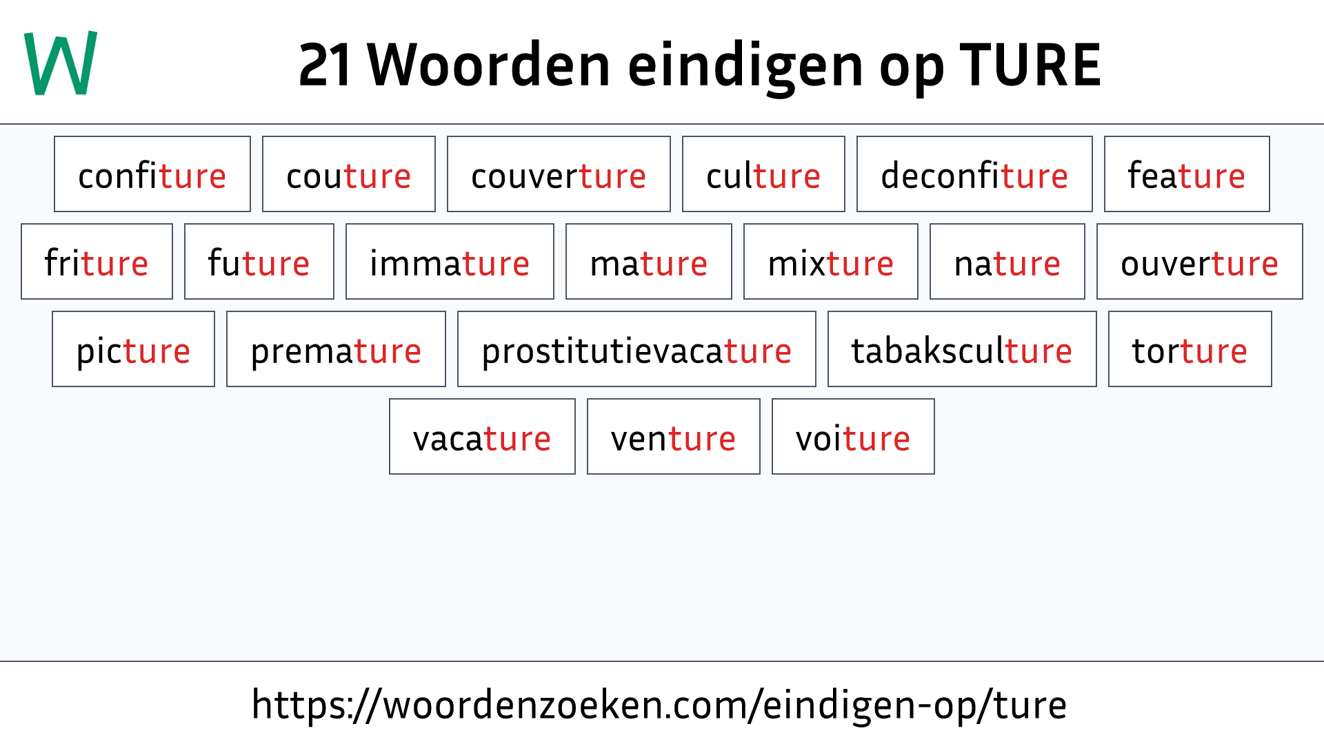 Woorden eindigen op TURE