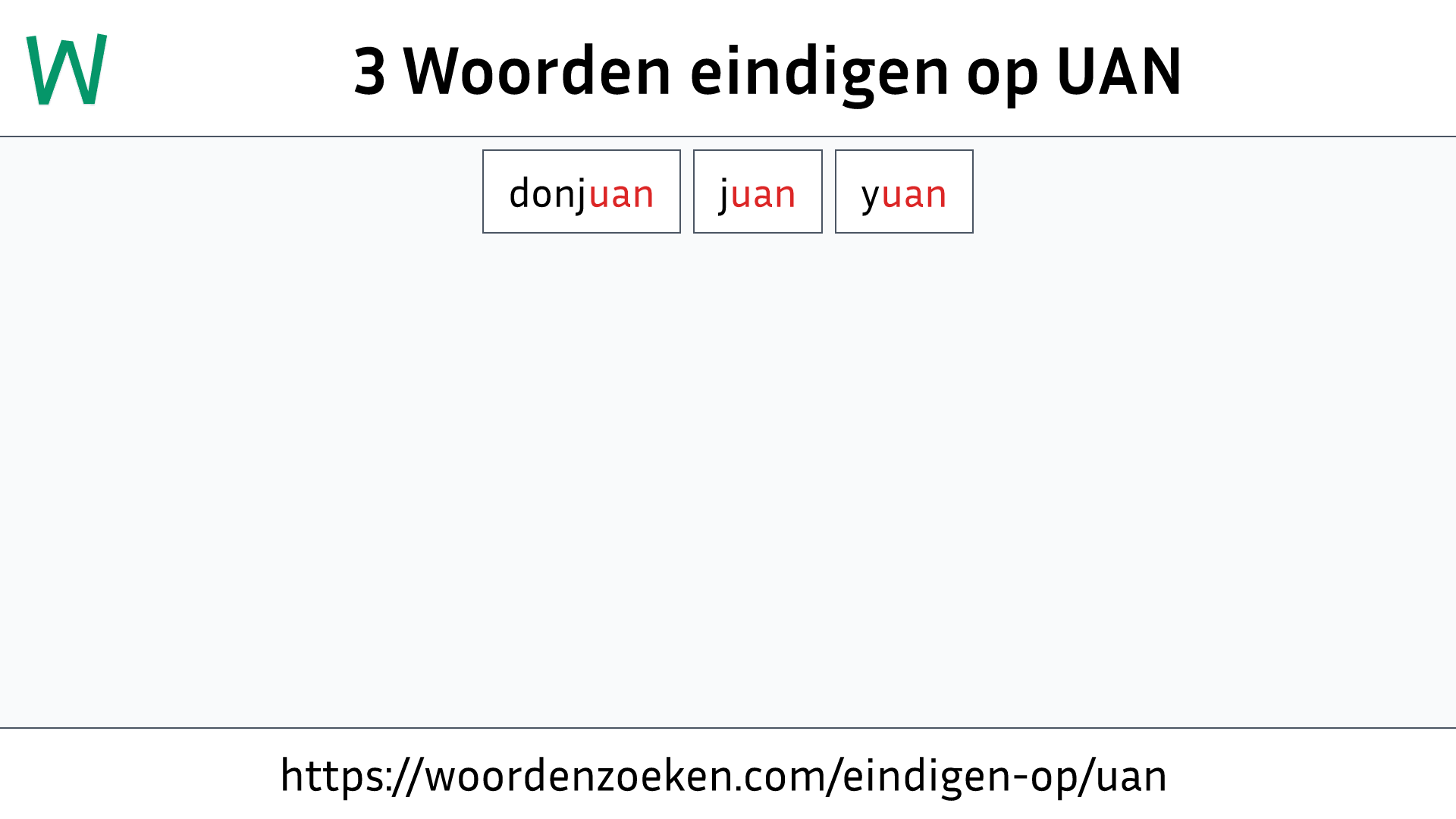 Woorden eindigen op UAN