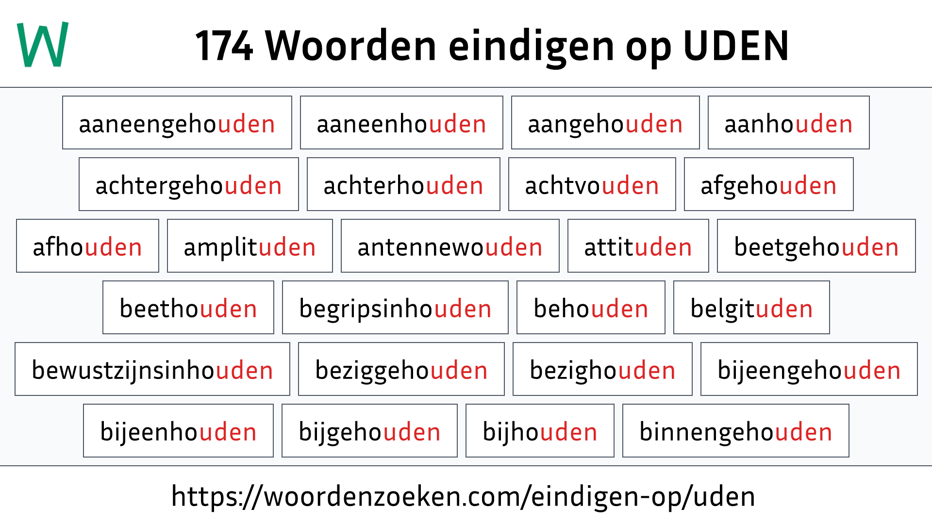 Woorden eindigen op UDEN