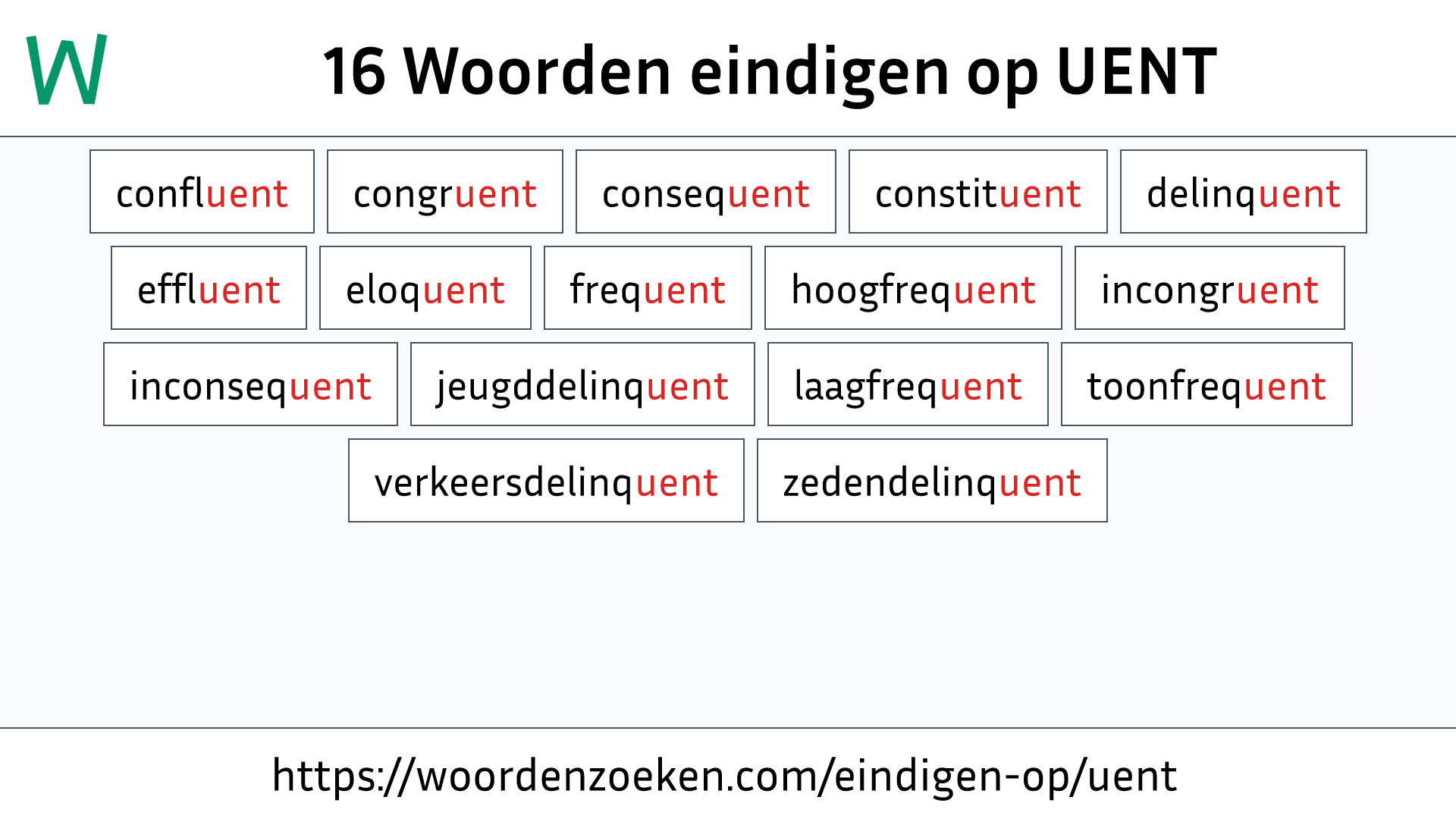 Woorden eindigen op UENT