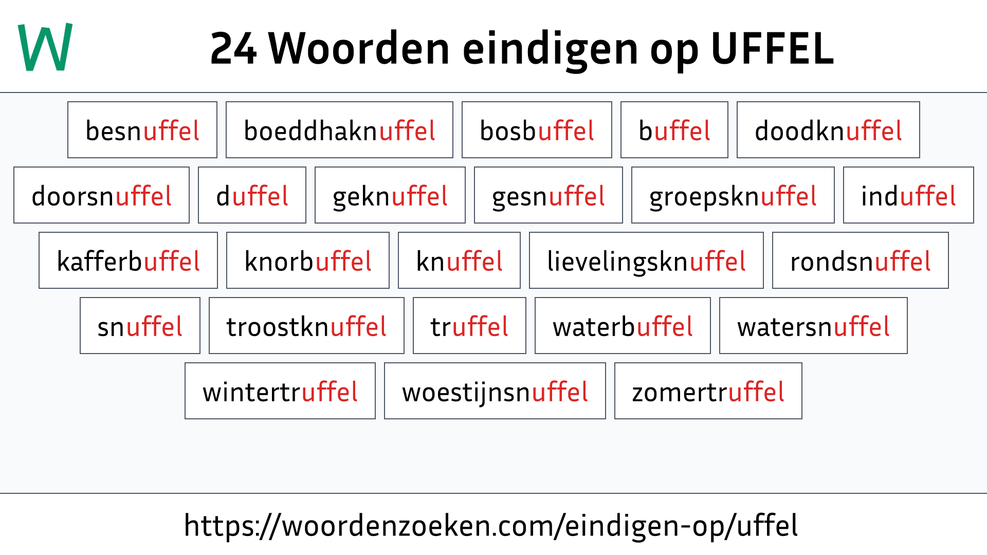 Woorden eindigen op UFFEL