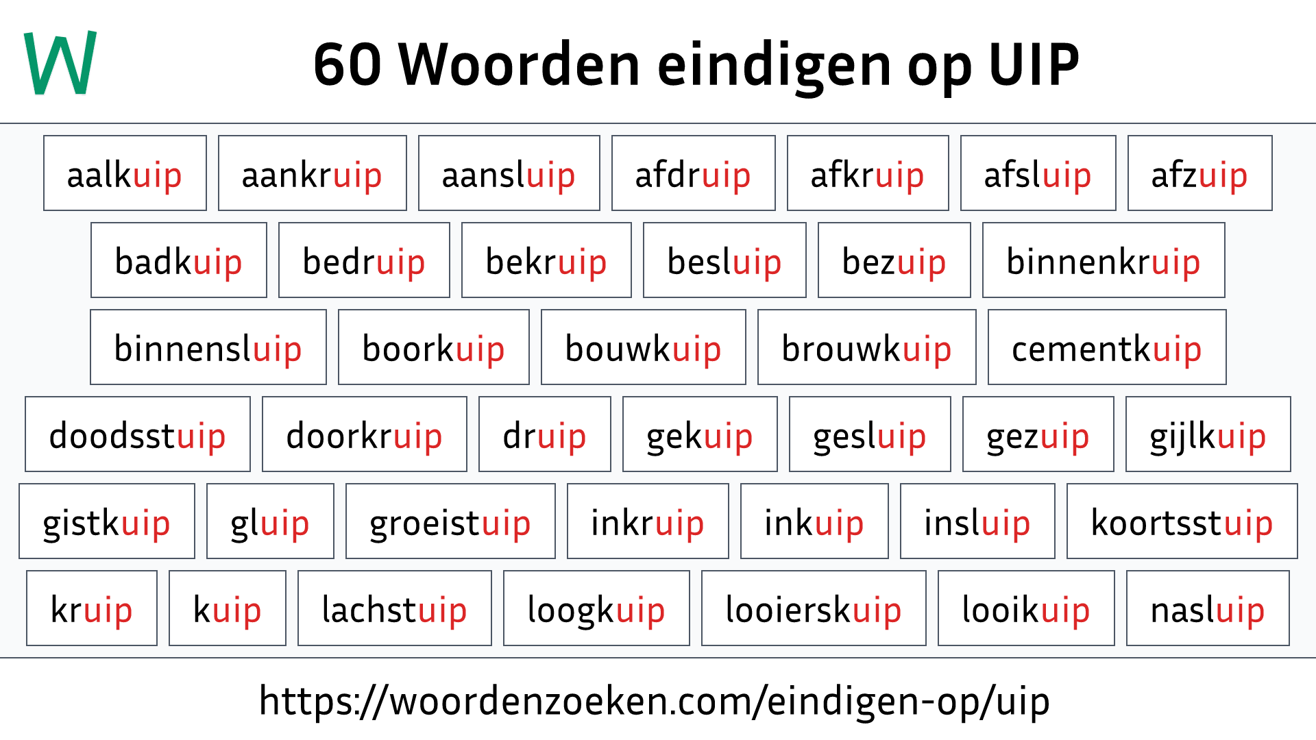 Woorden eindigen op UIP