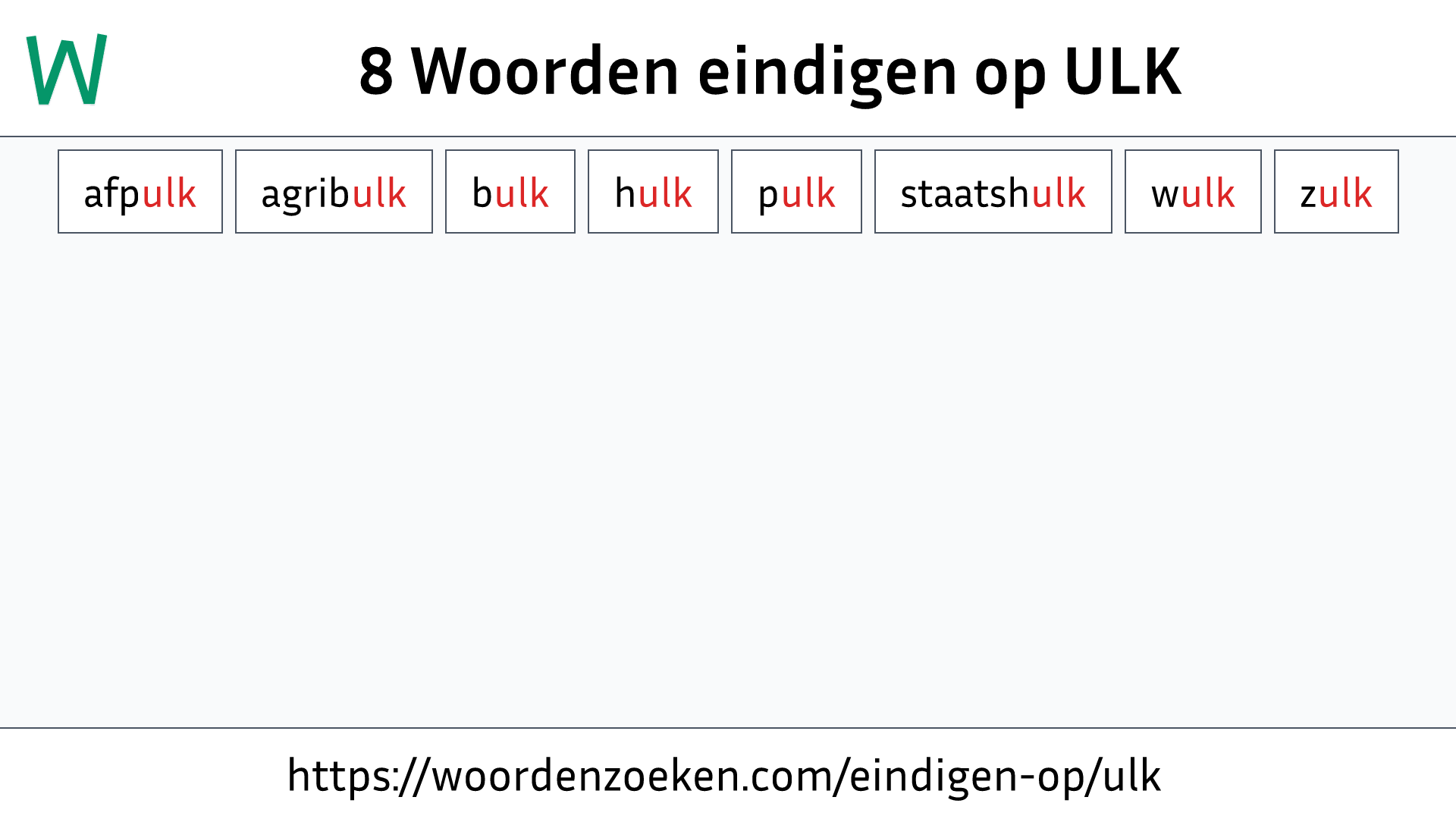 Woorden eindigen op ULK