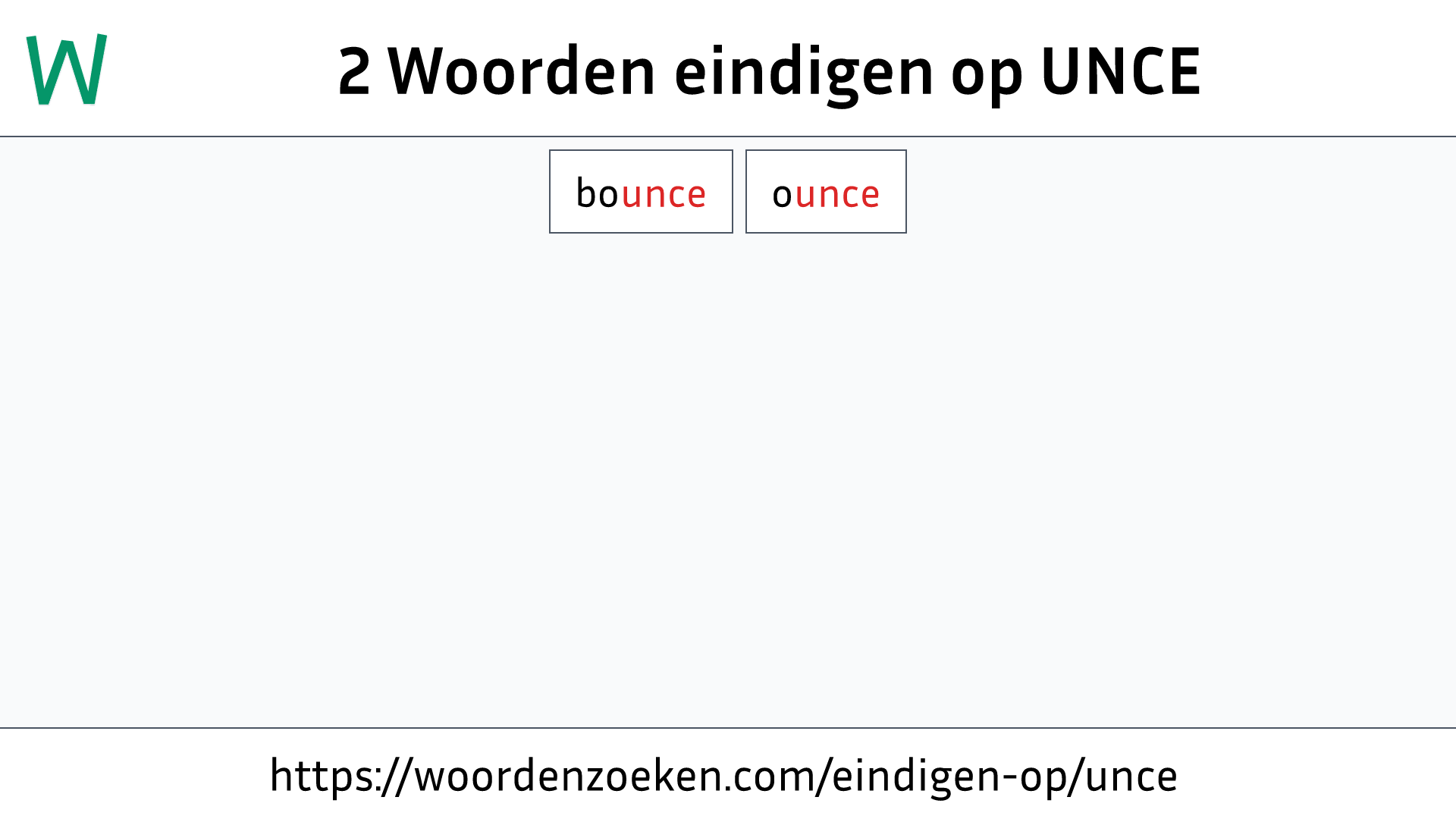 Woorden eindigen op UNCE