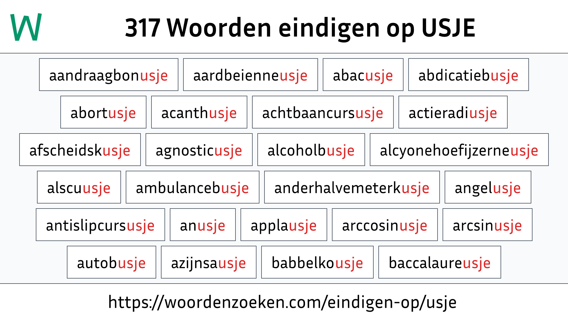 Woorden eindigen op USJE