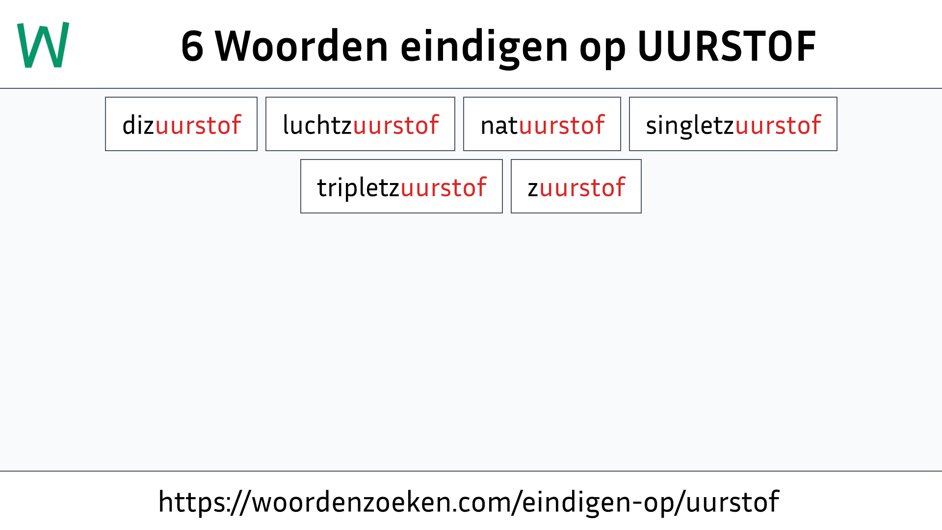 Woorden eindigen op UURSTOF