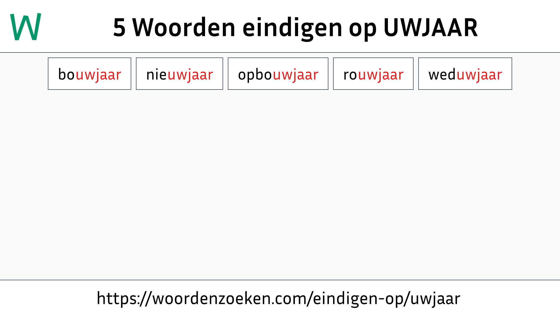 Woorden eindigen op UWJAAR