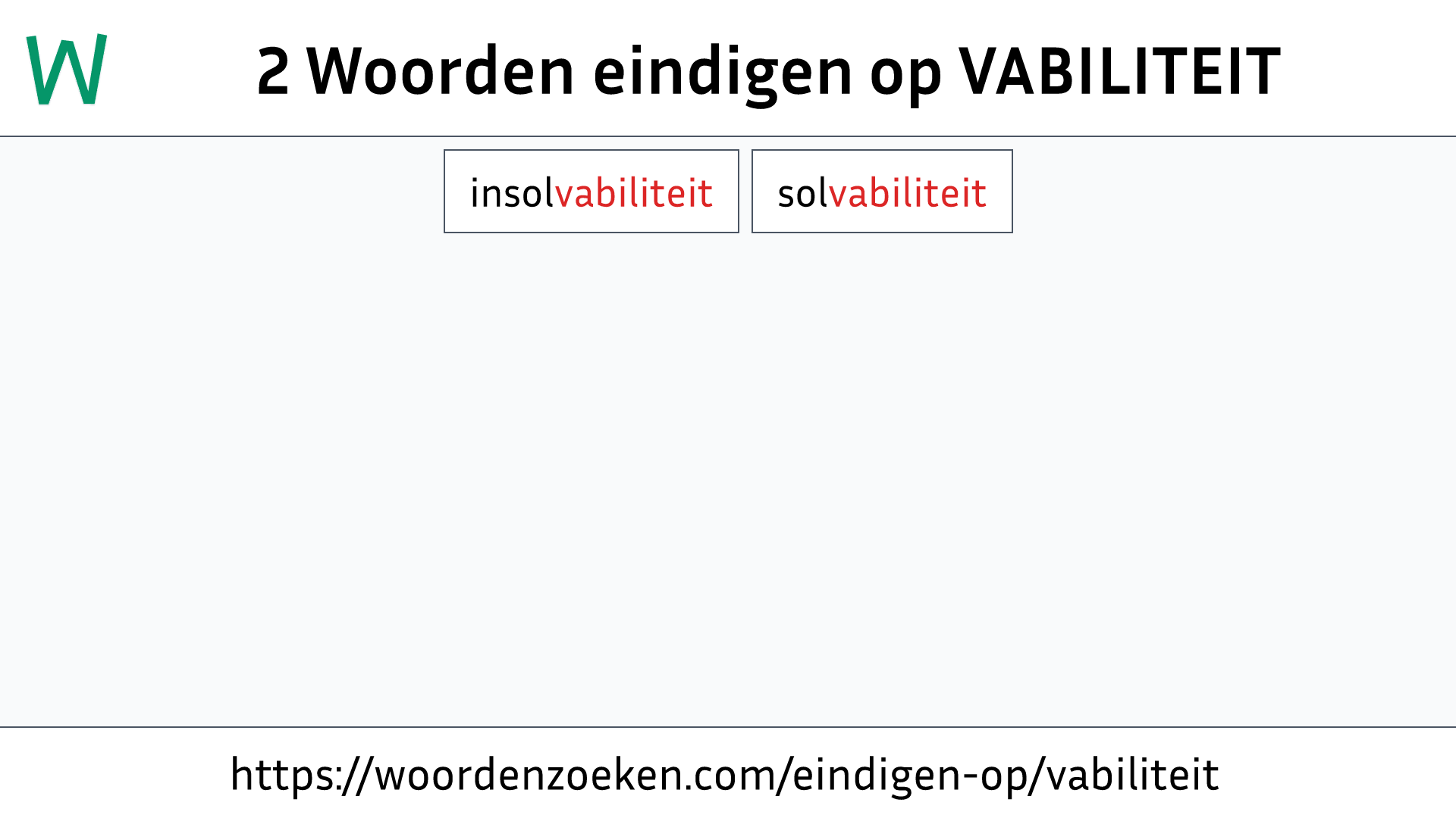 Woorden eindigen op VABILITEIT