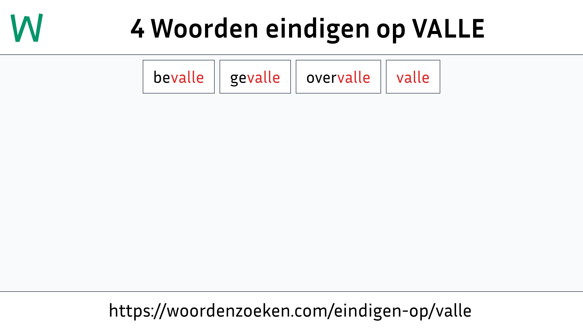 Woorden eindigen op VALLE