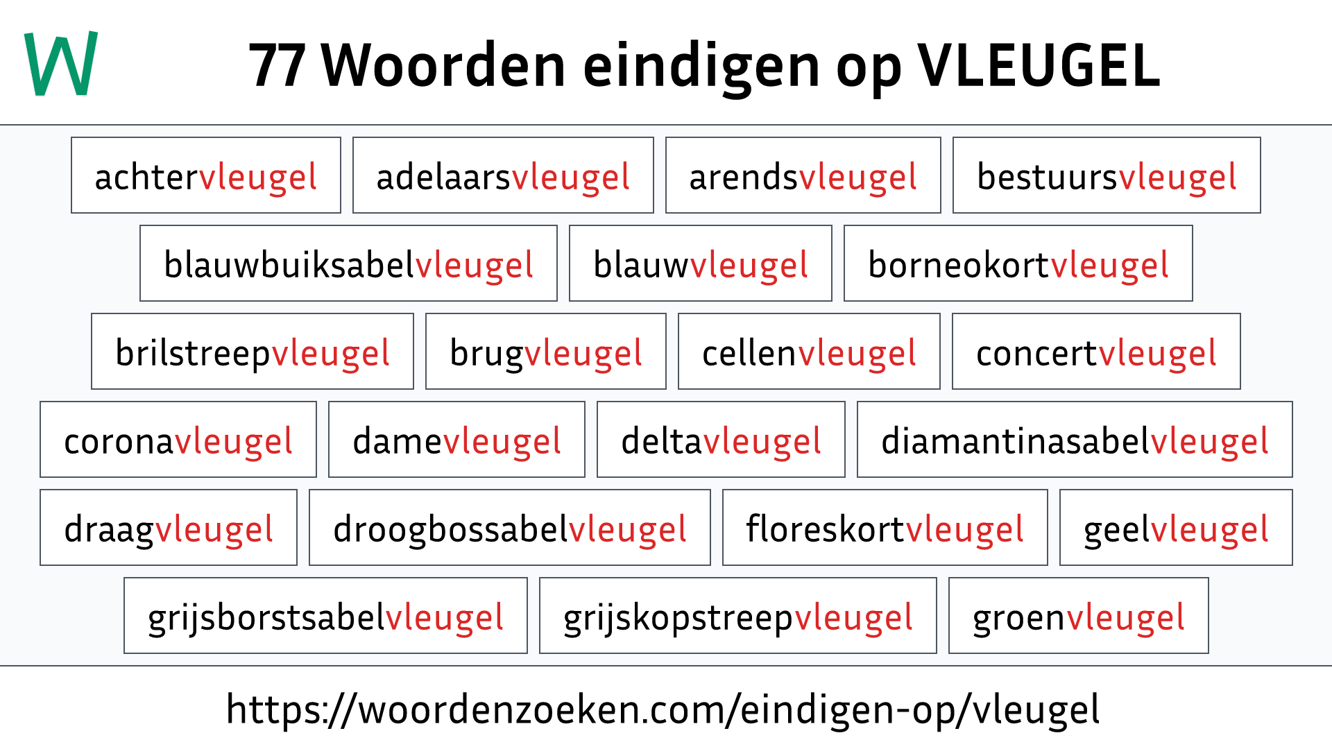 Woorden eindigen op VLEUGEL