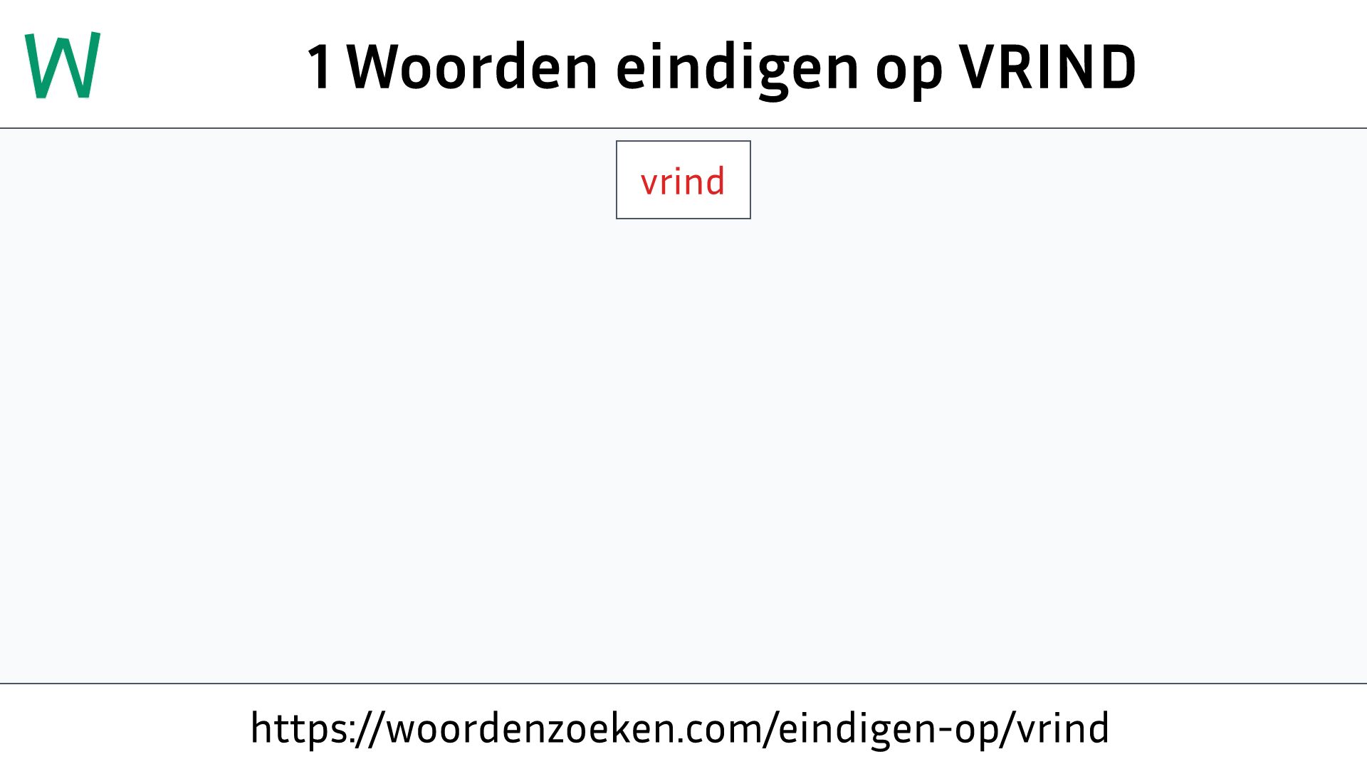 Woorden eindigen op VRIND