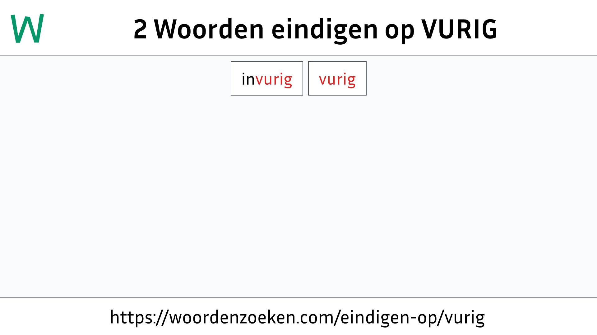 Woorden eindigen op VURIG